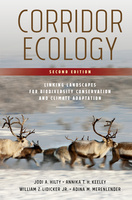 Corridor Ecology, Second Edition