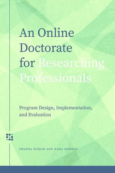 An Online Doctorate for Researching Professionals