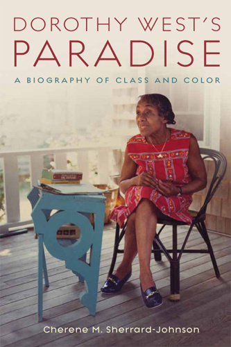 Dorothy West&#039;s Paradise