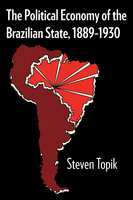 The Political Economy of the Brazilian State, 1889–1930