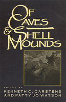 Of Caves and Shell Mounds