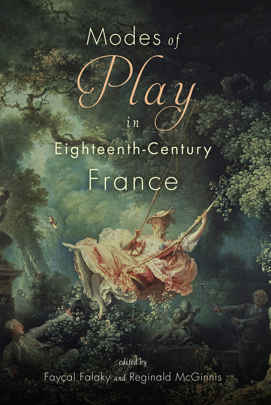 Modes of Play in Eighteenth-Century France