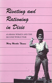 Riveting and Rationing in Dixie