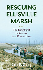 Rescuing Ellisville Marsh