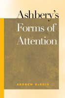 Ashbery&#039;s Forms of Attention