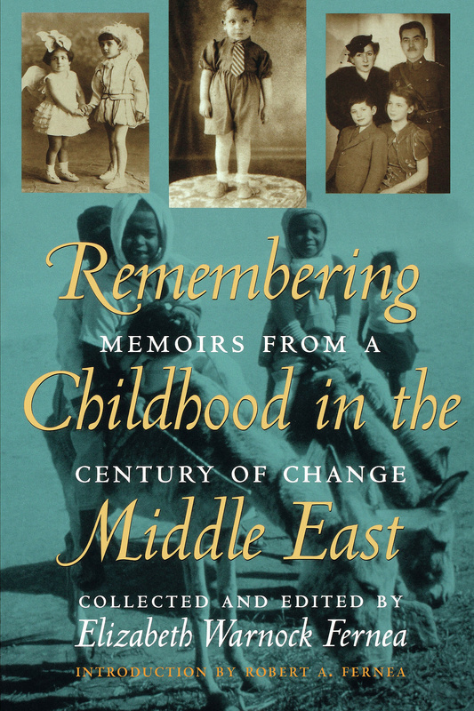 Remembering Childhood in the Middle East