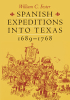 Spanish Expeditions into Texas, 1689-1768