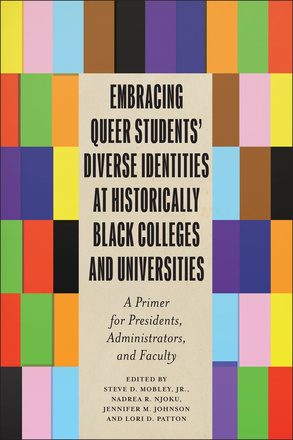 Embracing Queer Students’ Diverse Identities at Historically Black Colleges and Universities