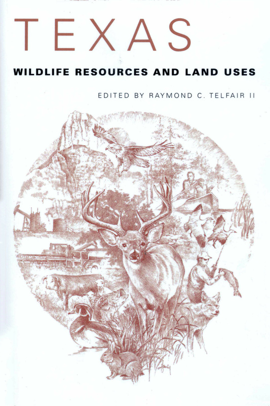 Texas Wildlife Resources and Land Uses