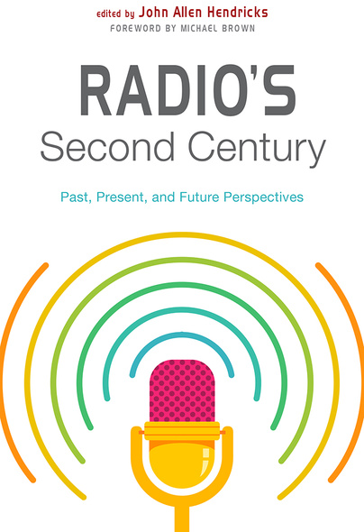 Radio&#039;s Second Century