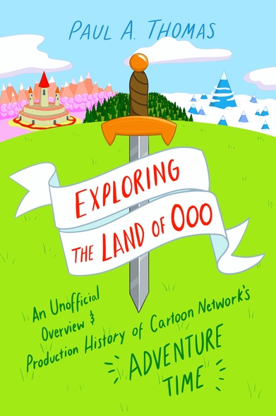 Exploring the Land of Ooo