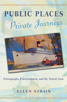 Public Places, Private Journeys