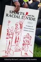 Sports and the Racial Divide, Volume II