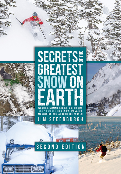 Secrets of the Greatest Snow on Earth, Second Edition