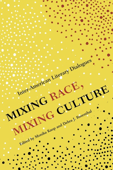 Mixing Race, Mixing Culture