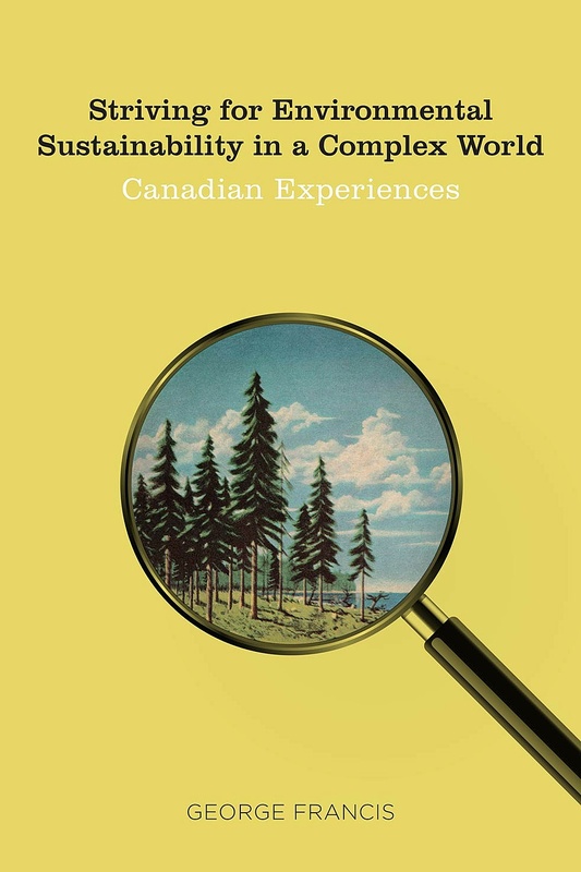 Striving for Environmental Sustainability in a Complex World