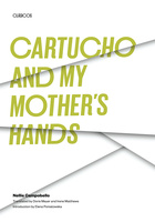 Cartucho and My Mother&#039;s Hands