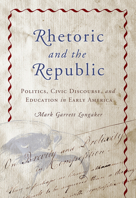 Rhetoric and the Republic