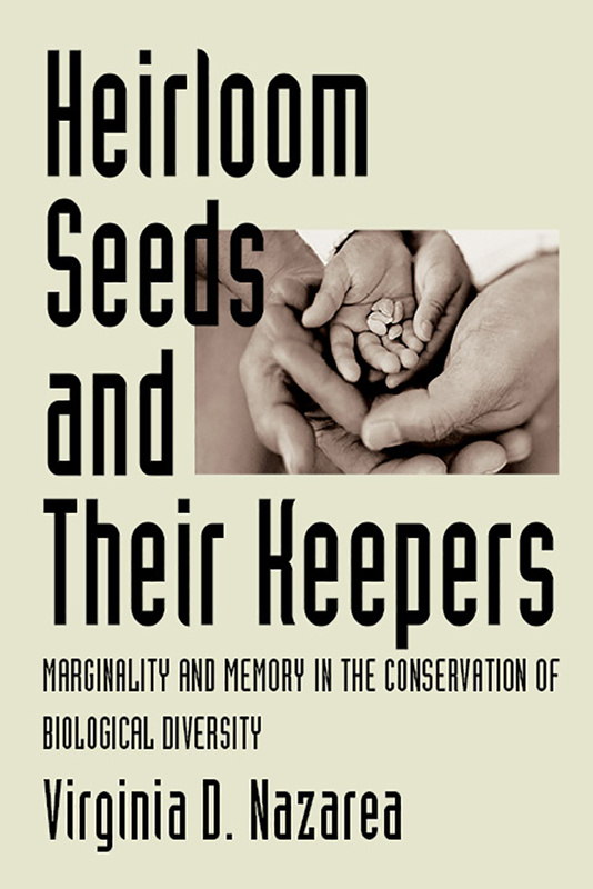 Heirloom Seeds and Their Keepers