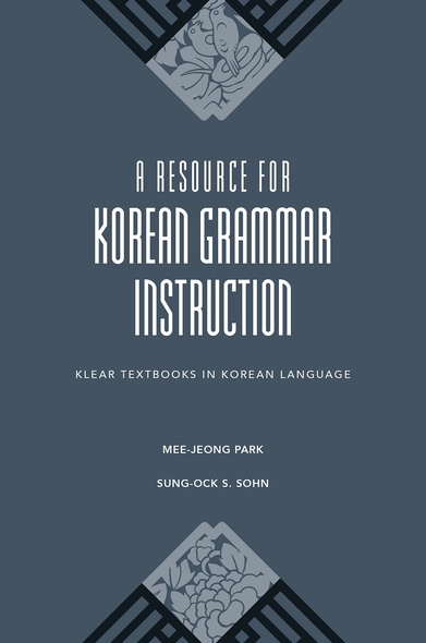 A Resource for Korean Grammar Instruction