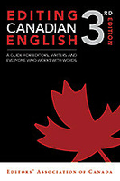 Editing Canadian English, 3rd edition