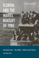 Florida and the Mariel Boatlift of 1980