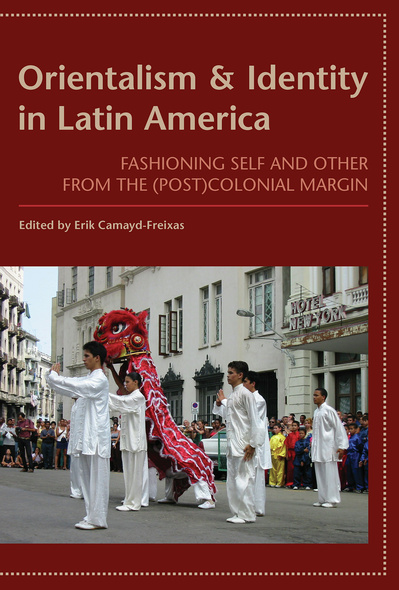 Orientalism and Identity in Latin America