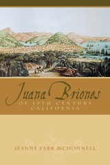 Juana Briones of Nineteenth-Century California