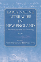 Early Native Literacies in New England