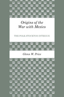 Origins of the War with Mexico