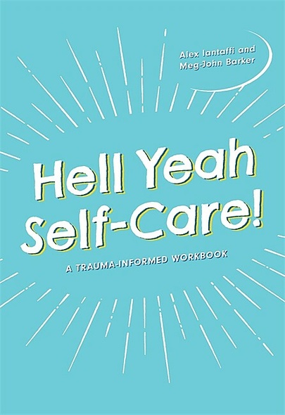 Hell Yeah Self-Care!