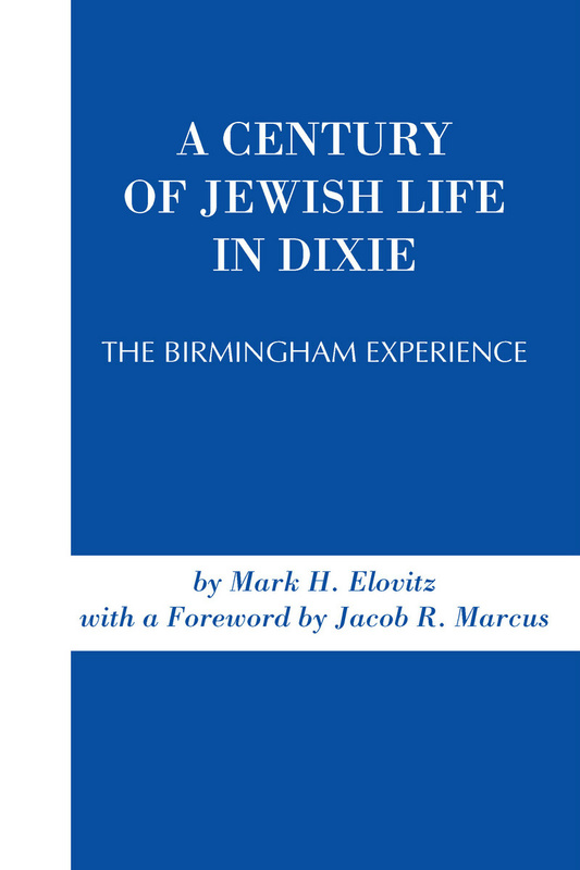 A Century of Jewish Life In Dixie