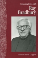 Conversations with Ray Bradbury