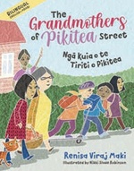 The Grandmothers of Pikitea Street