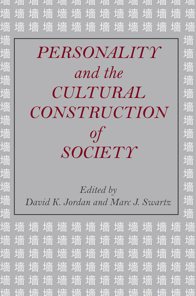 Personality and the Cultural Construction of Society