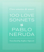 One Hundred Love Sonnets