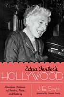 Edna Ferber&#039;s Hollywood