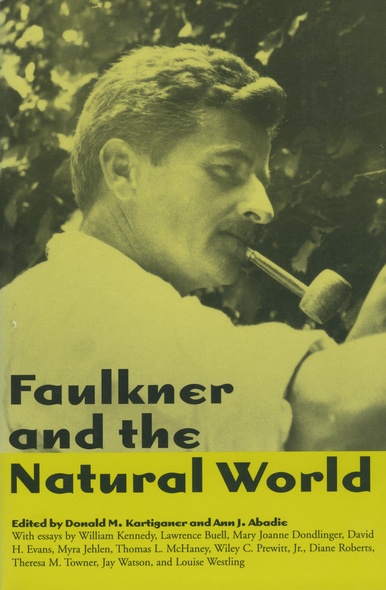 Faulkner and the Natural World