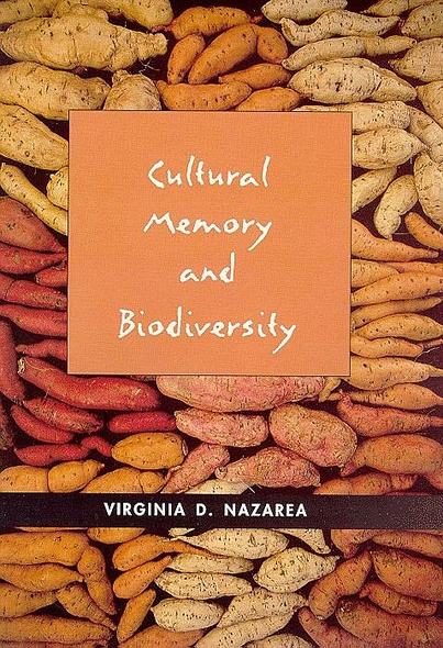 Cultural Memory and Biodiversity