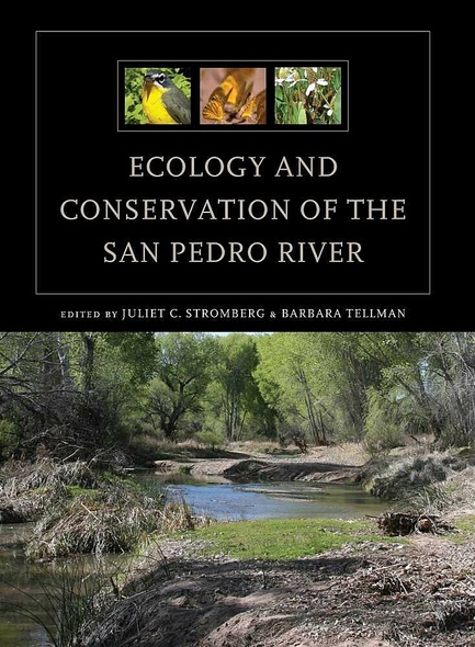 Ecology and Conservation of the San Pedro River