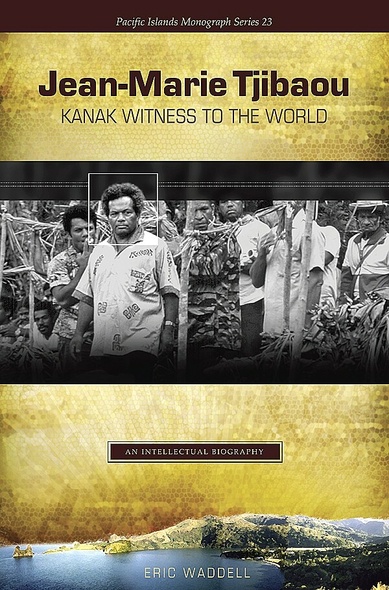 Jean-Marie Tjibaou, Kanak Witness to the World