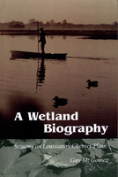 A Wetland Biography