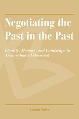 Negotiating the Past in the Past