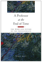 A Professor at the End of Time