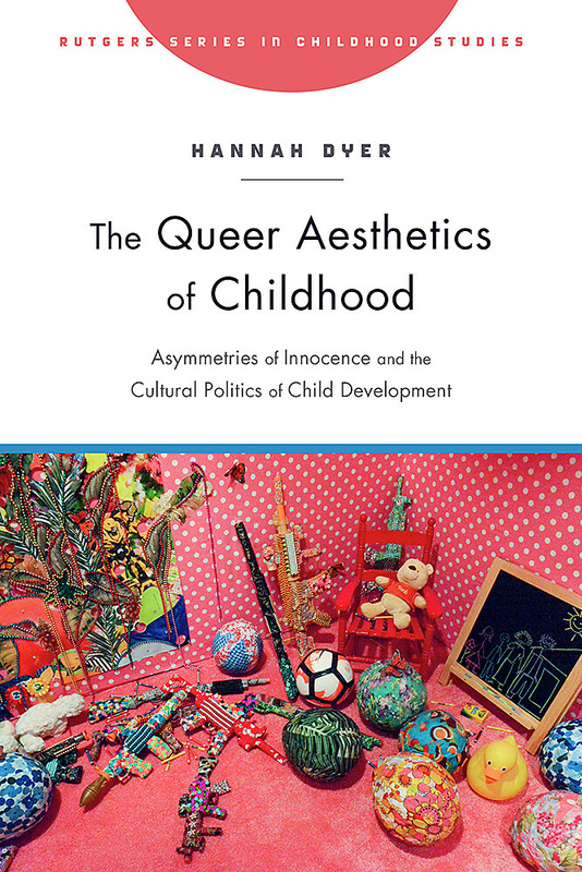 The Queer Aesthetics of Childhood