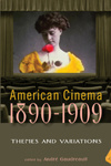 American Cinema 1890-1909