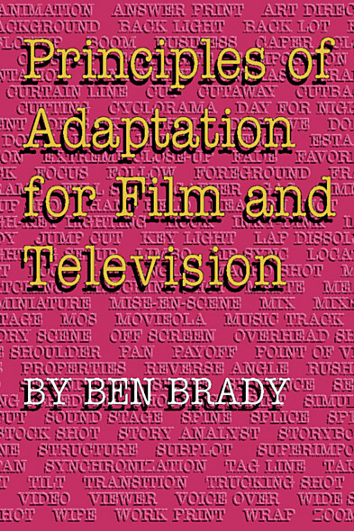 Principles of Adaptation for Film and Television