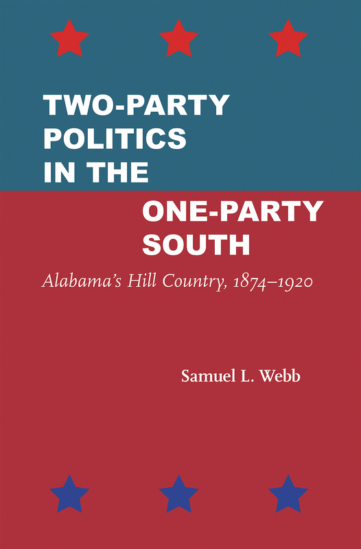 Two-Party Politics in the One-Party South