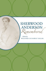 Sherwood Anderson Remembered