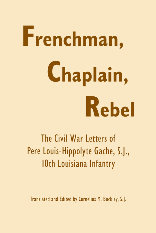 Frenchman, Chaplain, Rebel